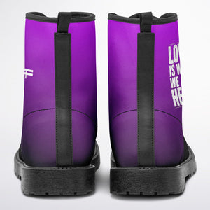 Love Is Why We Are Here Boots